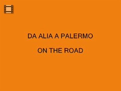 DA ALIA A PALERMO ON THE ROAD